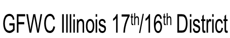 GFWC Illinois 17th/16th District